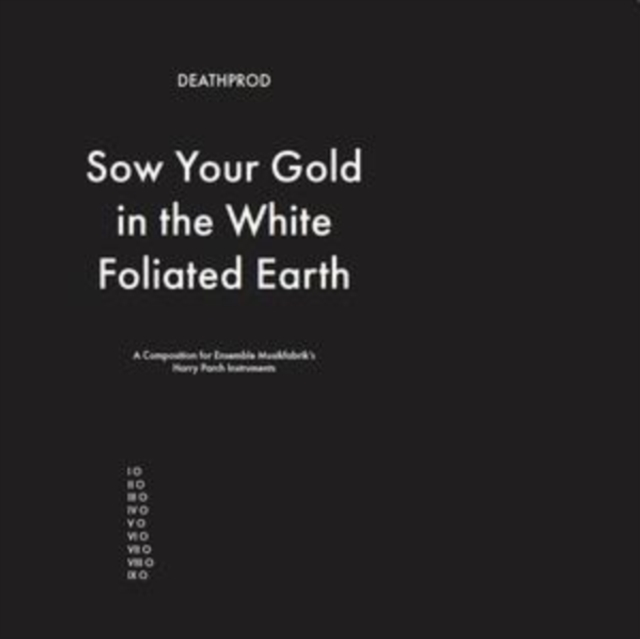 Sow Your Gold in the White Foliated Earth, Vinyl / 12" Album Vinyl