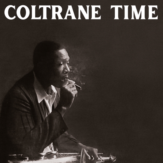 Coltrane Time (Limited Edition), Vinyl / 12" Album (Clear vinyl) Vinyl
