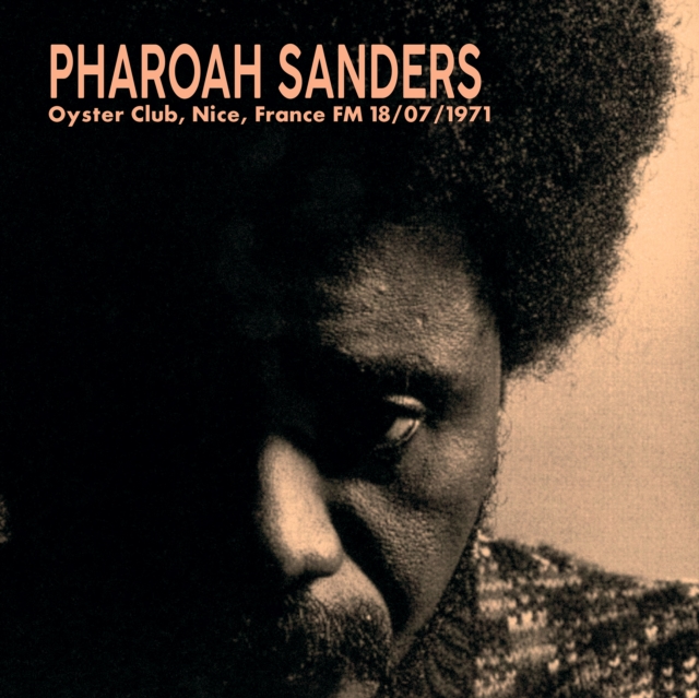 Oyster Club, Nice, France FM, 18/07/1971, Vinyl / 12" Album Vinyl