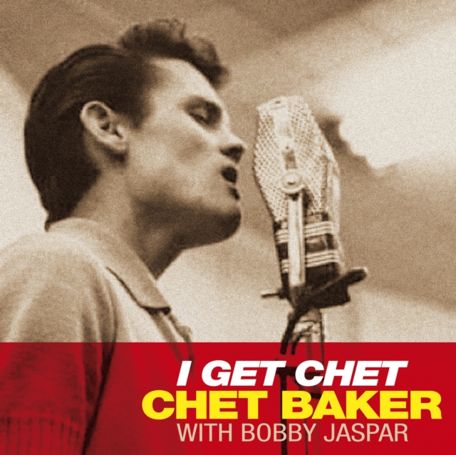 I Get Chet, Vinyl / 12" Album Vinyl