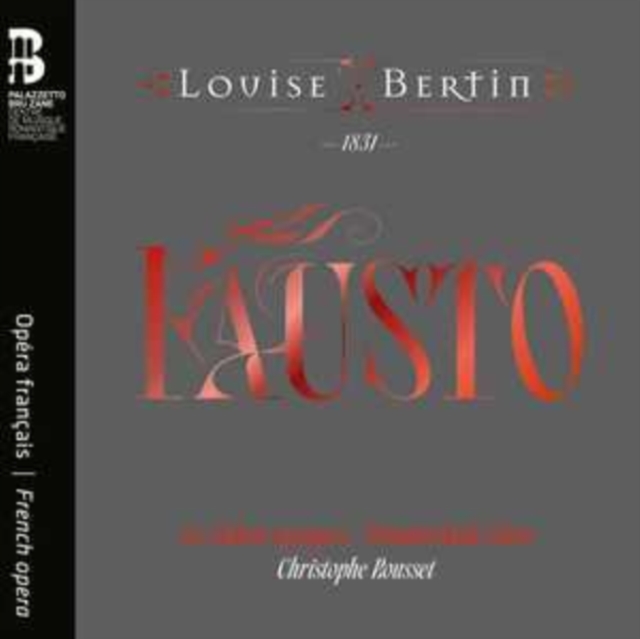 Louise Bertin: Fausto, CD / with Book Cd