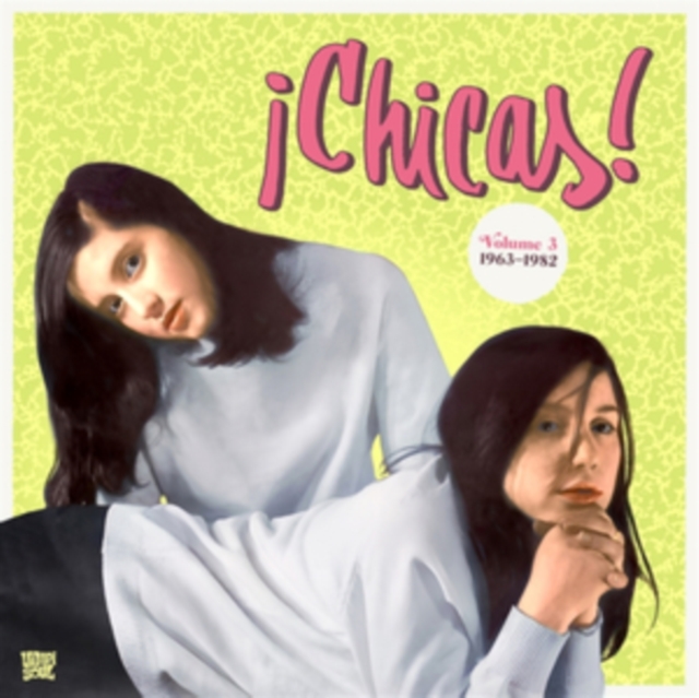 Chicas!: 1963-1982, Vinyl / 12" Album Vinyl
