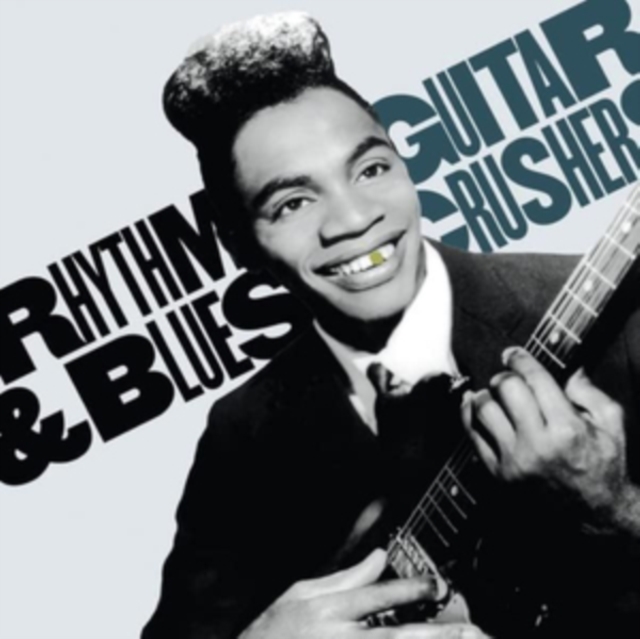 Rhytm & Blues: Guitar Crushers, Vinyl / 12" Album Vinyl