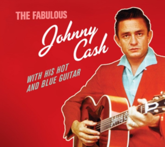 The Fabulous Johnny Cash With His Hot and Blue Guitar, CD / Album (Jewel Case) Cd