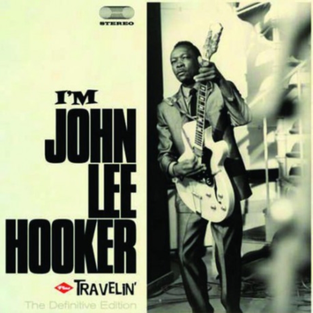 I'm John Lee Hooker/Travelin', CD / Album Cd