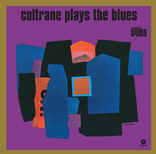 Coltrane Plays The Blues, Vinyl / 12" Album Vinyl