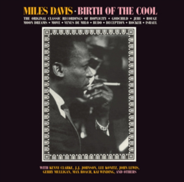 Birth of the Cool (Bonus Tracks Edition), CD / Album Cd