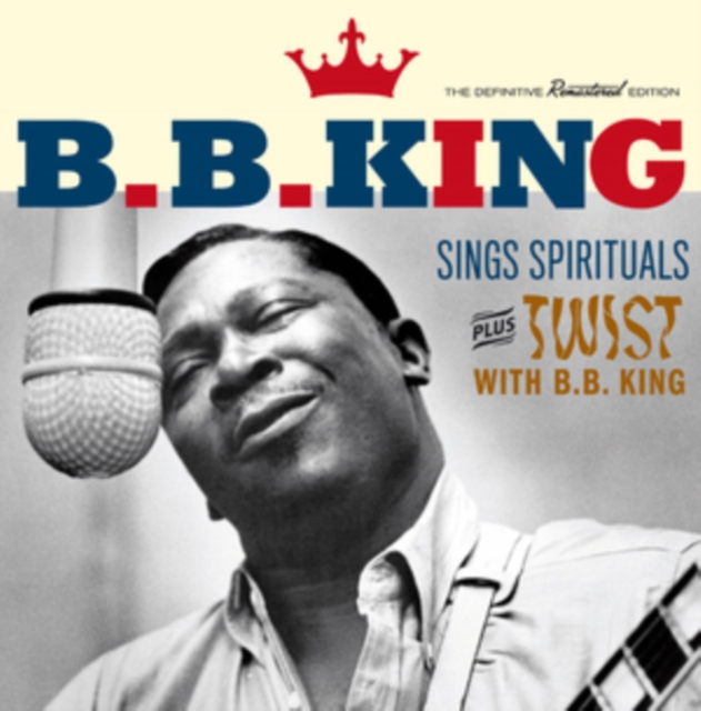 B.B. King Sings Spirituals Plus Twist With B.B. King, CD / Album Cd