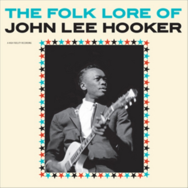 The Folk Lore of John Lee Hooker (Bonus Tracks Edition), Vinyl / 12" Album Vinyl