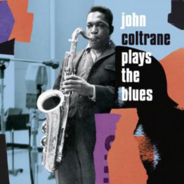 John Coltrane Plays the Blues (Expanded Edition), CD / Album Cd