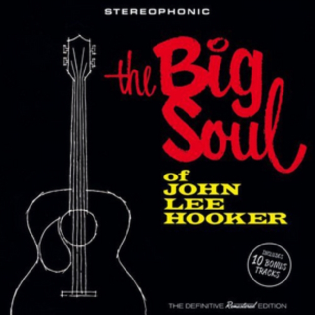 The Big Soul of John Lee Hooker (Bonus Tracks Edition), CD / Album Cd