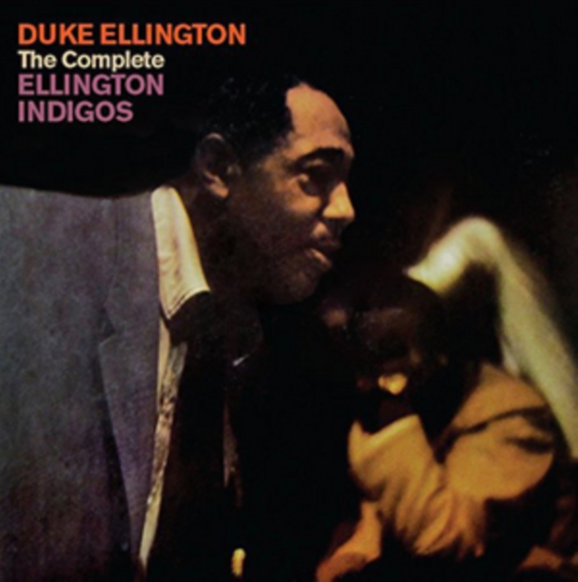 The Complete Ellington Indigos, CD / Album Cd