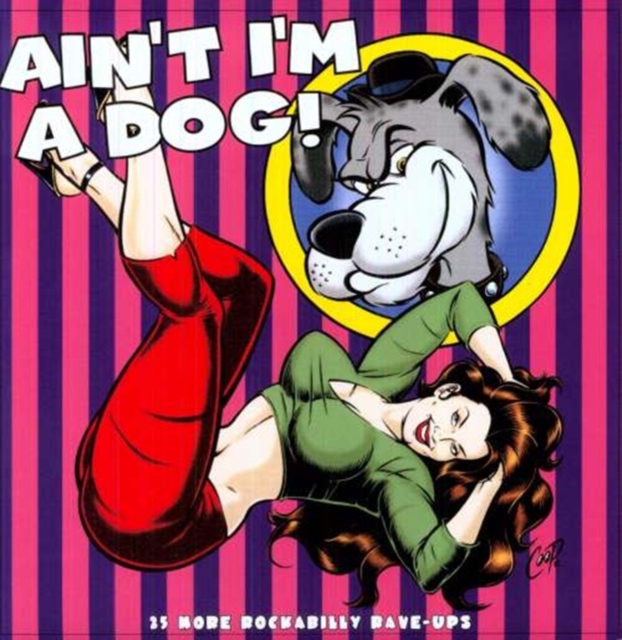 Aint Im a Dog, Vinyl / 12" Album Vinyl