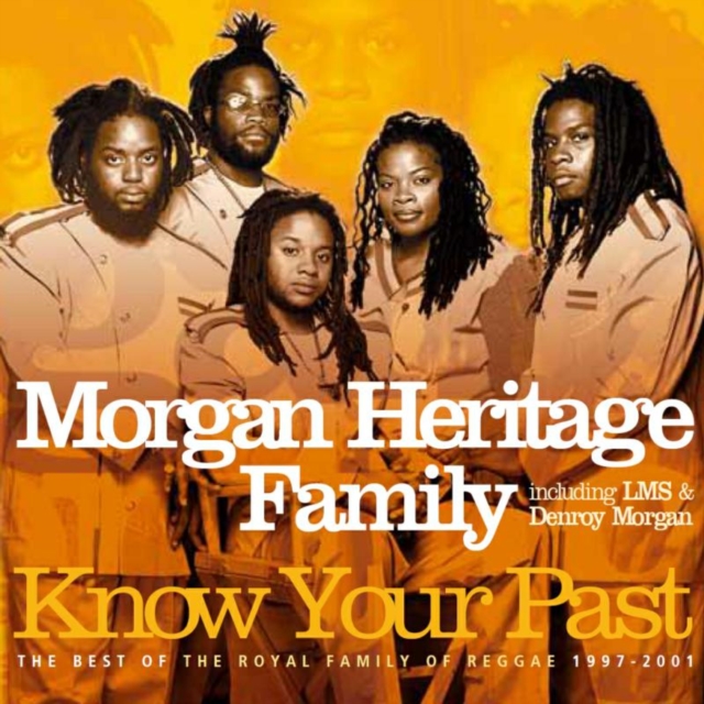 Know Your Past: The Best of the Royal Family of Reggae 1997-2001, CD / Album Cd
