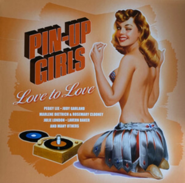 Pin-up Girls: Love to Love, Vinyl / 12" Album Vinyl