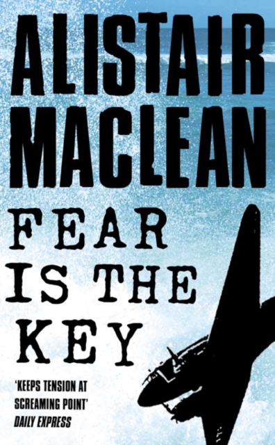 Fear is the Key, Paperback / softback Book