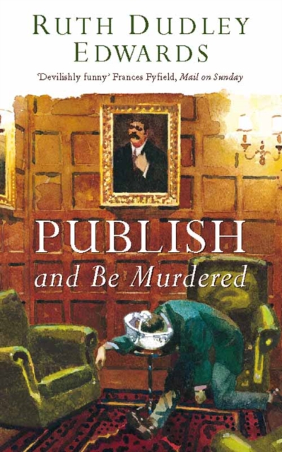 Publish and Be Murdered, Paperback / softback Book