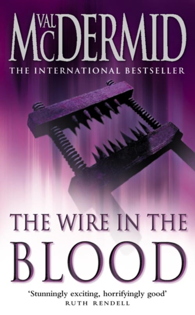 The Wire in the Blood, Paperback Book