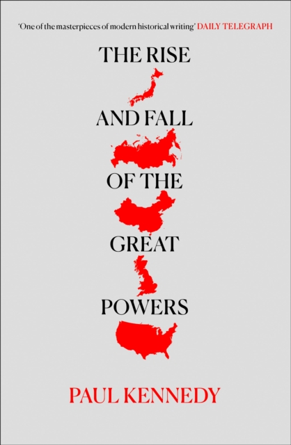 The Rise and Fall of the Great Powers, Paperback / softback Book