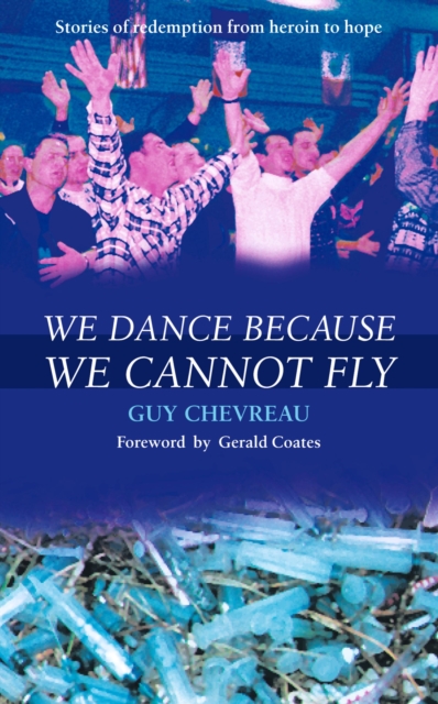 We Dance Because We Cannot Fly, Paperback / softback Book