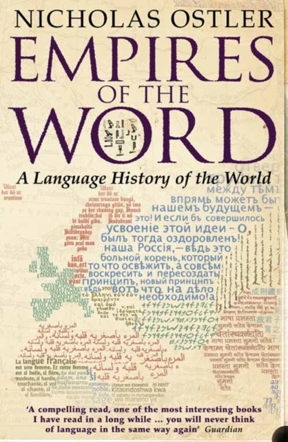 Empires of the Word : A Language History of the World, Paperback / softback Book