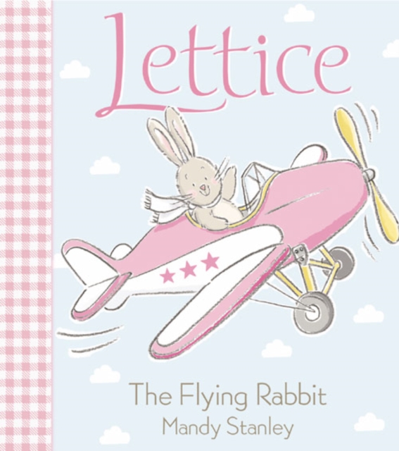 LETTICE - THE FLYING RABBIT, Paperback / softback Book