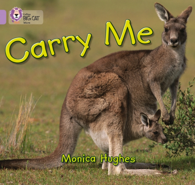Carry Me : Band 00/Lilac, Paperback / softback Book