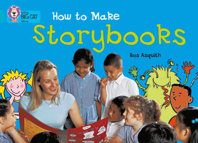 How to Make a Storybook : Band 07/Turquoise, Paperback / softback Book