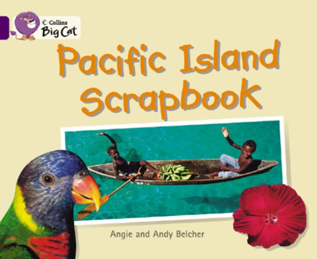Pacific Island Scrapbook : Band 08/Purple, Paperback / softback Book