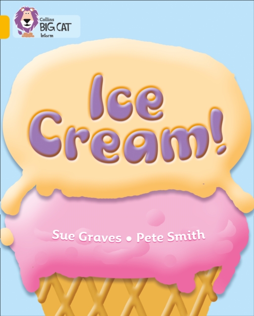 Ice Cream : Band 09/Gold, Paperback / softback Book