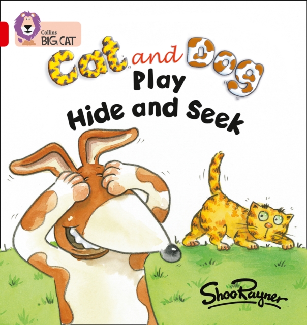 Cat and Dog Play Hide and Seek : Band 02a/Red a, Paperback / softback Book