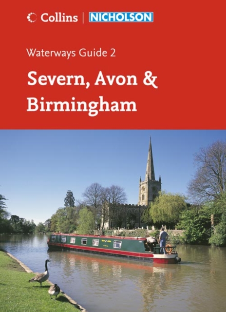 Nicholson Guide to the Waterways : Severn, Avon & Birmingham No. 2, Spiral bound Book
