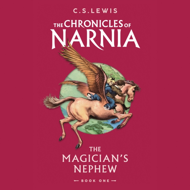 The Magician's Nephew, eAudiobook MP3 eaudioBook