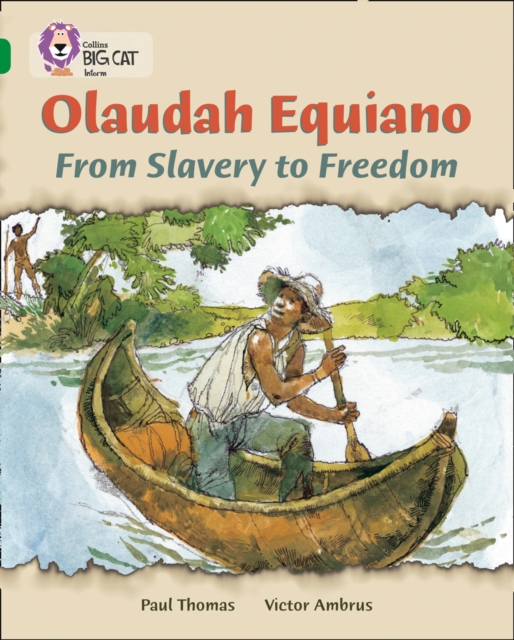 Olaudah Equiano: From Slavery to Freedom : Band 15/Emerald, Paperback / softback Book
