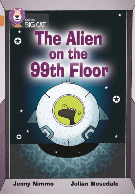 The Alien on the 99th Floor : Band 12/Copper, Paperback / softback Book