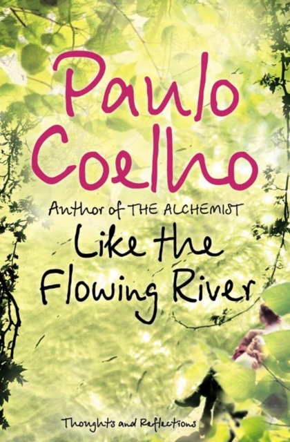 Like the Flowing River, Paperback / softback Book