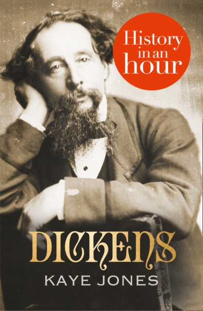 Dickens: History in an Hour, EPUB eBook