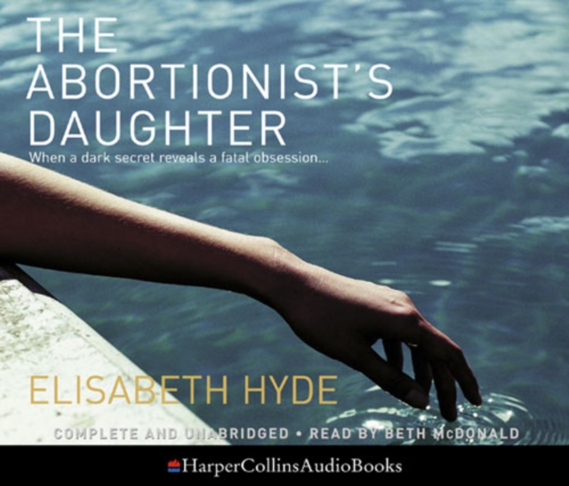 The Abortionist’s Daughter, eAudiobook MP3 eaudioBook