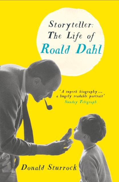 Storyteller : The Life of Roald Dahl, Paperback / softback Book