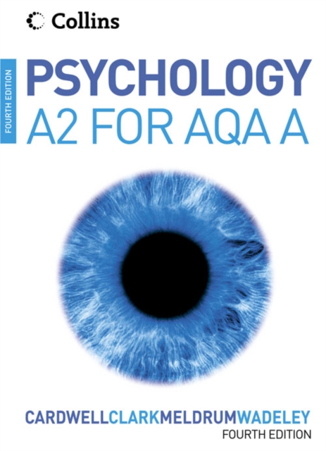 Psychology : Psychology for A2 Level for AQA (A), Paperback Book