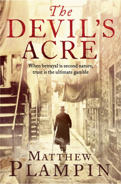 The Devil’s Acre, Paperback / softback Book