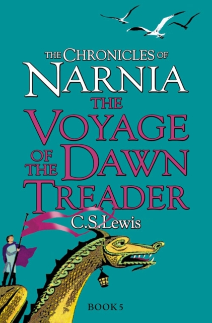 The Voyage of the Dawn Treader, Paperback / softback Book