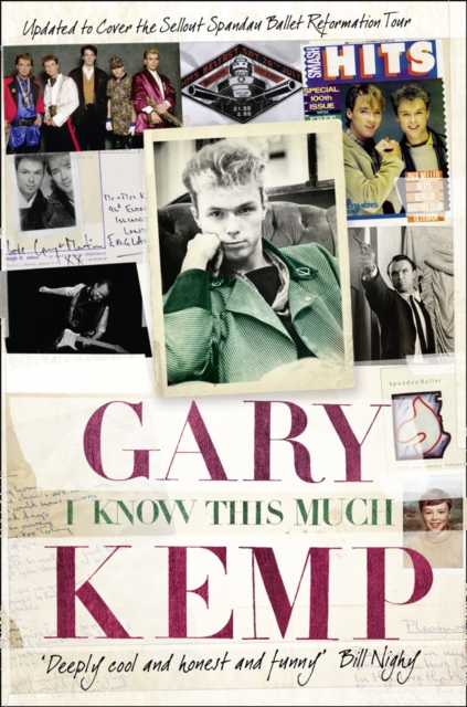 I Know This Much : From Soho to Spandau, Paperback / softback Book