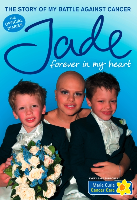 Forever in My Heart : The Story of My Battle Against Cancer, EPUB eBook