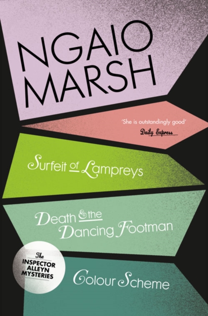 A Surfeit of Lampreys / Death and the Dancing Footman / Colour Scheme, Paperback / softback Book