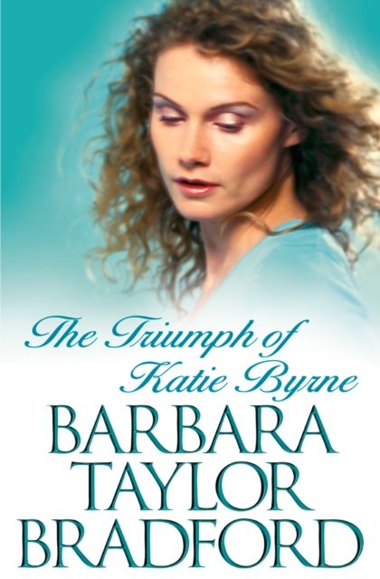 The Triumph of Katie Byrne, EPUB eBook
