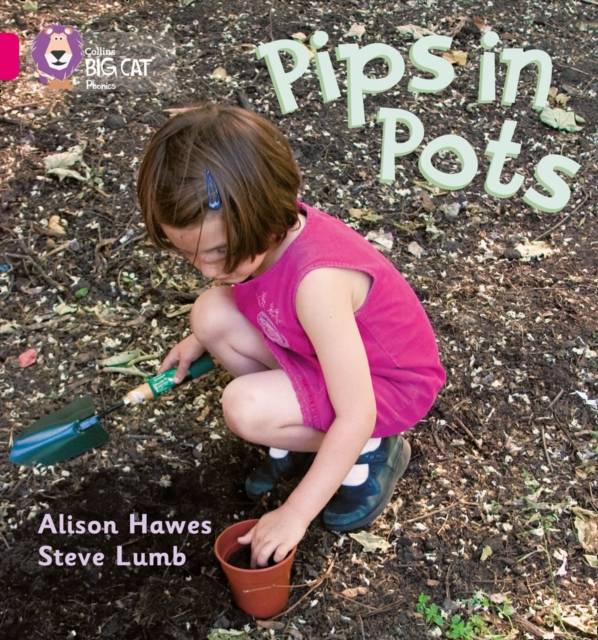 Pips in Pots : Band 01b/Pink B, Paperback / softback Book