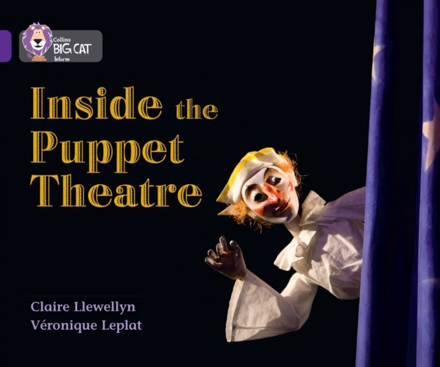 Inside the Puppet Theatre : Band 08/Purple, Paperback / softback Book