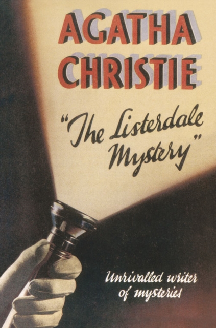 The Listerdale Mystery, Hardback Book