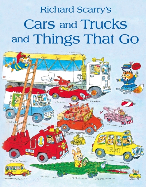 Cars and Trucks and Things that Go, Paperback / softback Book